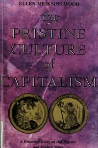 The Pristine Culture of Capitalism