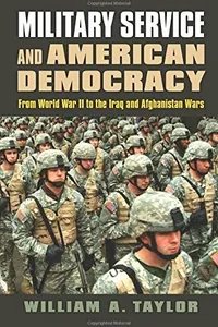 Military Service and American Democracy