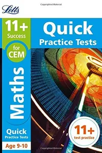 Letts 11+ Success – 11+ Maths Quick Practice Tests : for the CEM tests