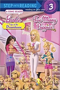 Barbie Life in the Deamhouse (Too Many Puppies)