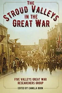 The Stroud Valleys in the Great War