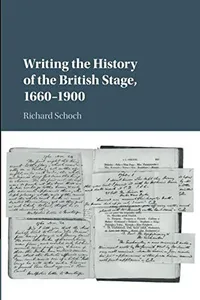 Writing the History of the British Stage