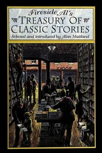 Fireside Al's Treasury of Classic Stories