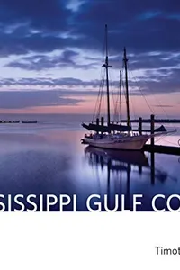 The Mississippi Gulf Coast