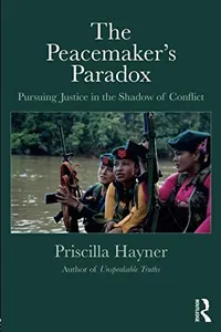 Cover of The Peacemaker's Paradox