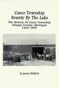 Casco Township, bounty by the lake