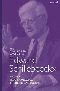The Collected Works of Edward Schillebeeckx Volume 11