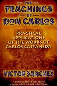 The teachings of Don Carlos