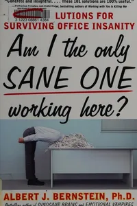 Am I the only sane one working here?