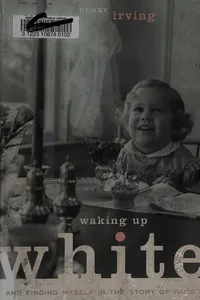 Waking up white