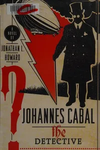 Johannes Cabal the Detective (Johannes Cabal, #2)