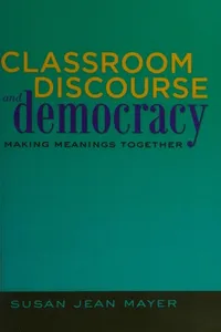 Classroom discourse and democracy