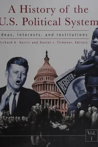 A history of the U.S. political system