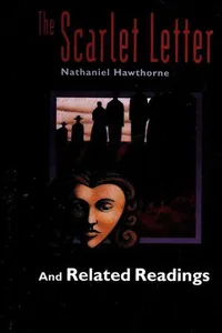 The Scarlet Letter and Related Readings