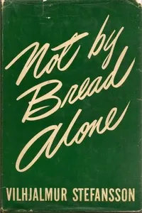Not by Bread Alone