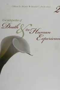 Encyclopedia of death and the human experience
