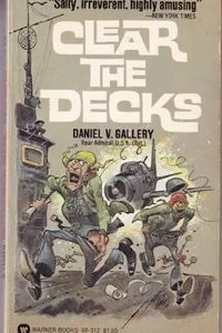 Clear the Decks!