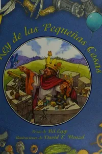 El rey de las pequeñas cosas