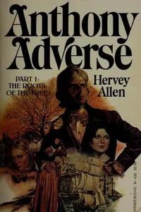 Anthony Adverse, Part 1