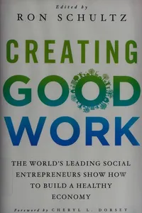 Creating good work