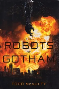 The robots of Gotham