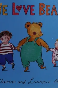We love bears