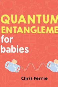 Quantum entanglement for babies