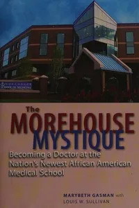 The Morehouse mystique