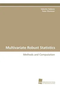 Multivariate Robust Statistics