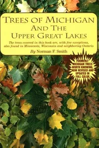 Trees of Michigan and the Upper Great Lakes