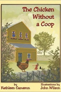 Cover of The chicken without a coop