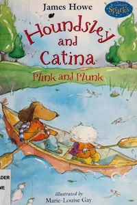 Houndsley and Catina plink and plunk