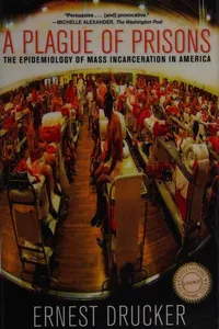 A plague of prisons