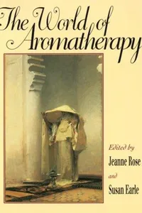 The world of aromatherapy