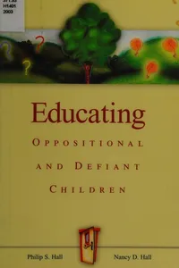 Educating oppositional and defiant children