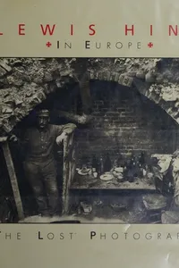 Lewis Hine in Europe