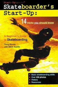 Skateboarder's Start-Up