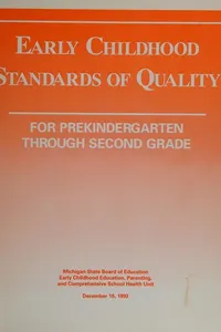 Early Childhood Standards of Quality for Prekindergarten Through Second Grade