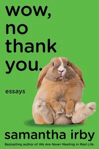 Cover of Wow, No Thank You.