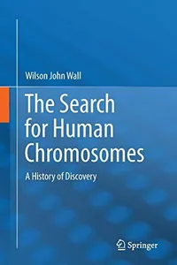 The Search for Human Chromosomes