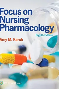 Focus on Nursing Pharmacology
