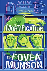 The mortification of Fovea Munson