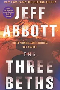 Cover of The three Beths by Jeff Abbott