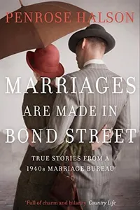 Marriages are Made in Bond Street