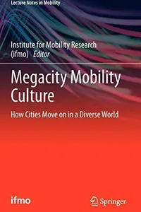Megacity Mobility Culture