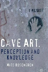 Cave Art, Perception and Knowledge