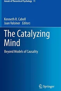 The Catalyzing Mind