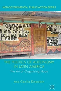 The Politics of Autonomy in Latin America