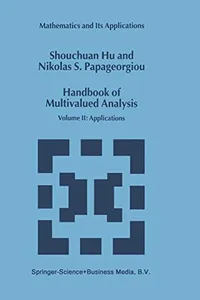 Handbook of Multivalued Analysis : Volume II