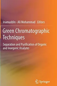 Green Chromatographic Techniques